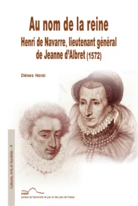 Sur la couverture deux portraits, l'un représentant Henri de Navarre, l'autre Jeanne d'Albret. Le portrait d'Henri de Navarre a été réalisé par Etienne Dumonstier vers 1568 au crayon de couleur. Celui de Jeanne d'Albret est une œuvre de Anonyme Lécurieux vers 1565.