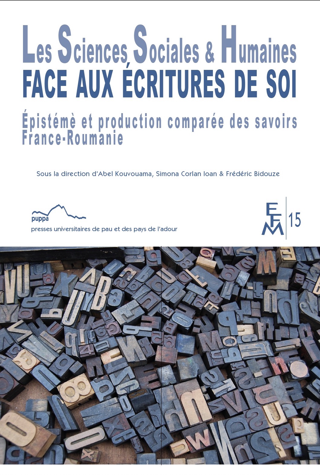 La couverture est une photographie d'un lot de caractères d'imprimerie mobiles, de toute taille.