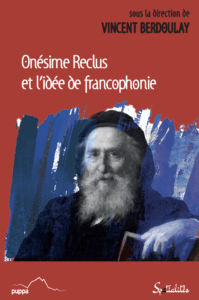 Illustration de couverture inspirée du tableau représentant Onésime Reclus, de Ernest Bordes
