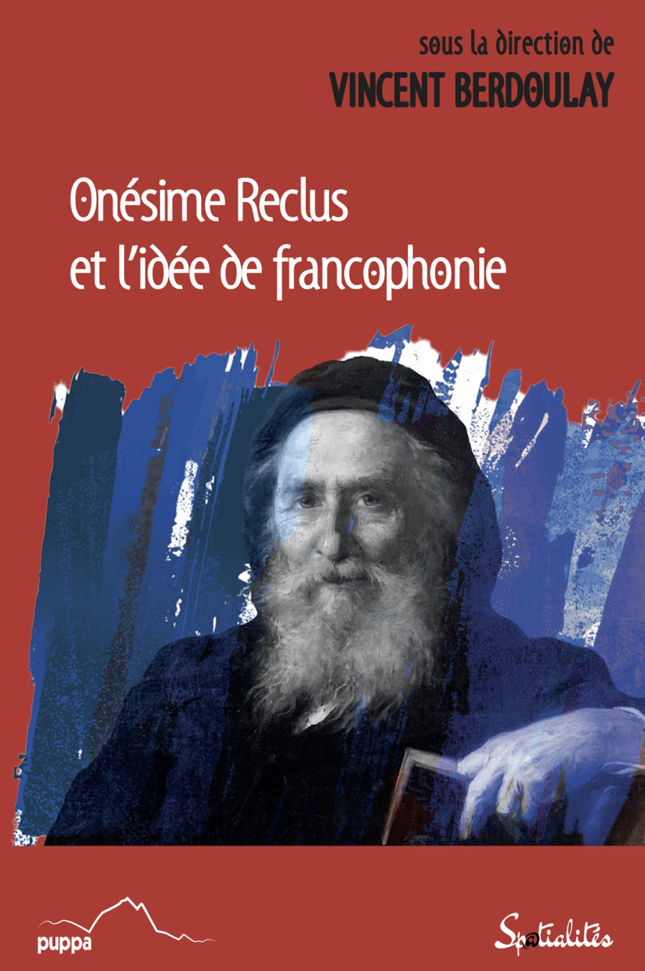Illustration de couverture inspirée du tableau représentant Onésime Reclus, de Ernest Bordes