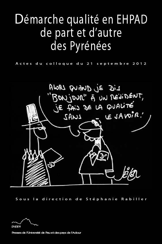 Couverture ornée d'une caricature où l'un des personnages dit à l'autre "Alors quand je dis "Bonjour" à un résident je fais de la qualité sans le savoir