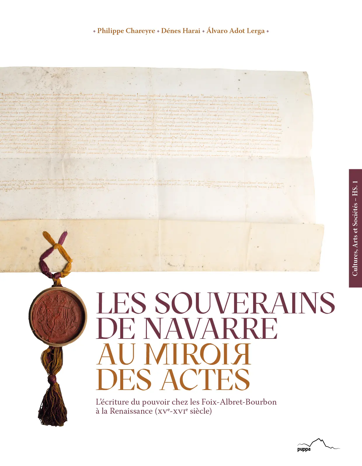 Couverture de l'ouvrage. On y voit une page d'acte royal avec un sceau de couleur rouge